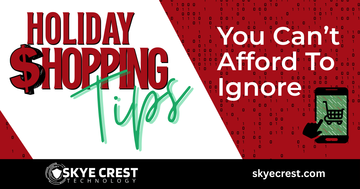 11 Holiday Shopping Tips You Can’t Afford To Ignore